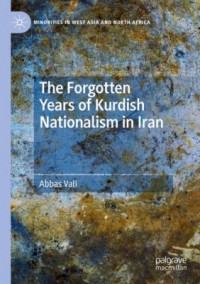 Omslagsbild: The forgotten years of Kurdish nationalism in Iran av 