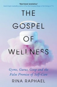 Omslagsbild: The gospel of wellness av 