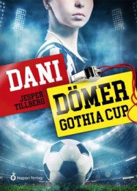 Omslagsbild: Dani dömer Gothia Cup av 