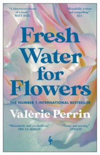 Omslagsbild: Fresh water for flowers av 