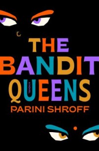 Omslagsbild: The bandit queens av 