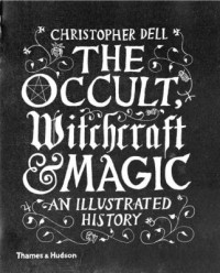 Omslagsbild: The occult, witchcraft & magic av 