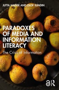 Omslagsbild: Paradoxes of media and information literacy av 