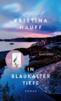 Cover art: In blaukalter Tiefe by 