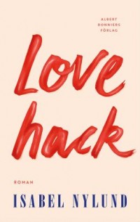 Omslagsbild: Love hack av 