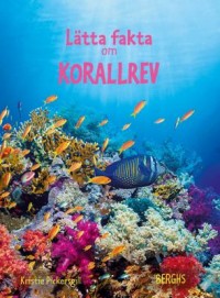 Omslagsbild: Lätta fakta om korallrev av 