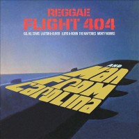 Omslagsbild: Reggae flight 404 & Man from Carolina av 