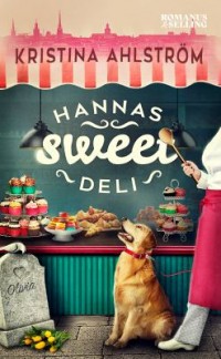 Omslagsbild: Hannas Sweet Deli av 