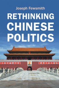 Omslagsbild: Rethinking Chinese politics av 