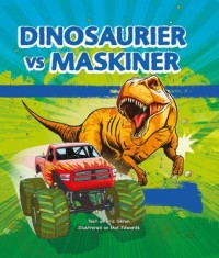 Omslagsbild: Dinosaurier vs maskiner av 