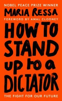 Omslagsbild: How to stand up to a dictator av 
