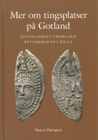 Omslagsbild: Mer om tingsplatser på Gotland av 