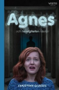 Omslagsbild: Agnes och hemligheten i aulan av 