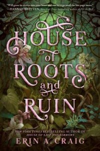 Omslagsbild: House of roots and ruin av 