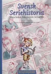 Omslagsbild: Svensk seriehistoria av 