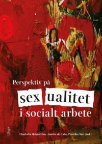 Omslagsbild: Perspektiv på sexualitet i socialt arbete av 