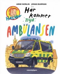 Omslagsbild: Här kommer nya ambulansen av 