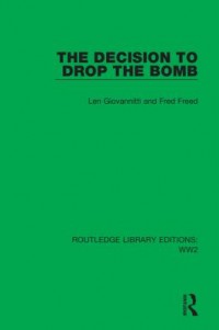 Omslagsbild: The decision to drop the bomb av 