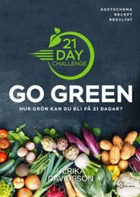 Omslagsbild: 21 day challenge - go green av 
