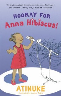 Omslagsbild: Hooray for Anna Hibiscus! av 
