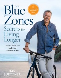 Omslagsbild: The blue zones secrets for living longer av 
