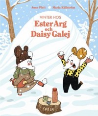 Omslagsbild: Vinter hos Ester Arg och Daisy Galej av 