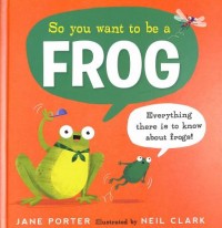 Omslagsbild: So you want to be a frog av 