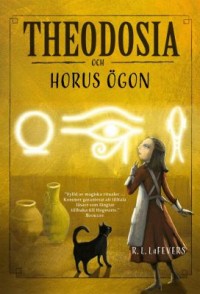 Omslagsbild: Theodosia och Horus ögon av 