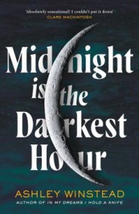Omslagsbild: Midnight is the darkest hour av 