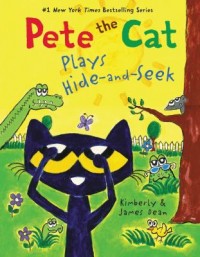 Omslagsbild: Pete the cat plays hide-and-seek av 
