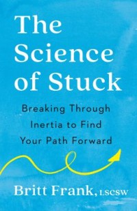 Omslagsbild: The science of stuck av 