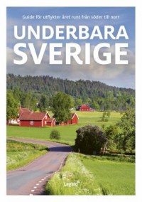 Omslagsbild: Underbara Sverige av 