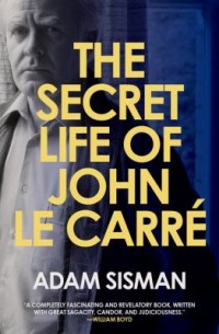 Omslagsbild: The secret life of John le Carré av 