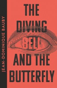 Omslagsbild: The diving-bell and the butterfly av 