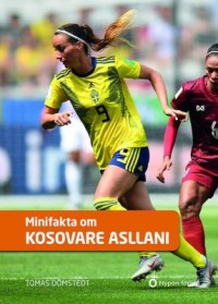Omslagsbild: Minifakta om Kosovare Asllani av 