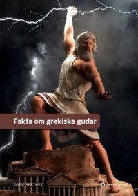 Omslagsbild: Fakta om grekiska gudar av 