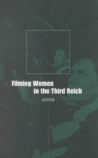 Omslagsbild: Filming women in the Third Reich av 