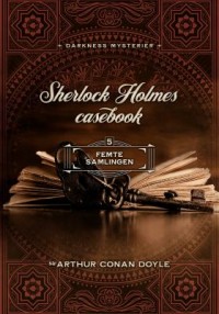 Omslagsbild: Sherlock Holmes casebook av 