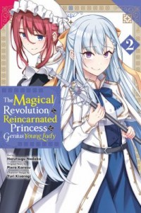 Omslagsbild: The magical revolution of the reincarnated princess and the genius young lady av 