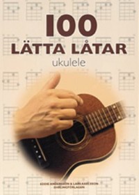 Omslagsbild: 100 lätta låtar - ukulele av 