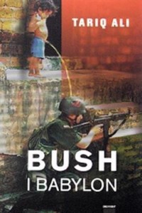 Omslagsbild: Bush i Babylon av 