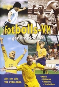 Omslagsbild: Fotbolls-VM genom tiderna av 