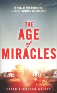 Omslagsbild: The age of miracles av 