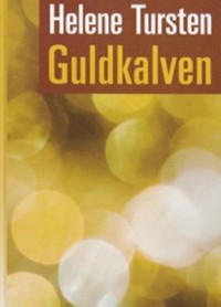 Cover art: Guldkalven by 