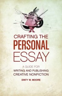 Omslagsbild: Crafting the personal essay av 