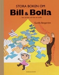 Omslagsbild: Stora boken om Bill & Bolla av 