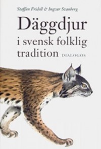 Omslagsbild: Däggdjur i svensk folklig tradition av 