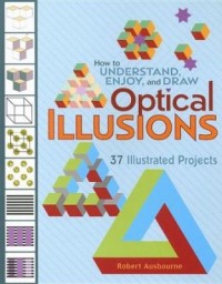 Omslagsbild: How to understand, enjoy, and draw optical illusions av 