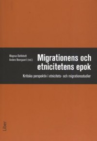 Omslagsbild: Migrationens och etnicitetens epok av 
