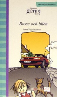 Omslagsbild: Bosse och bilen av 